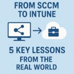 Transitioning from SCCM to Intune