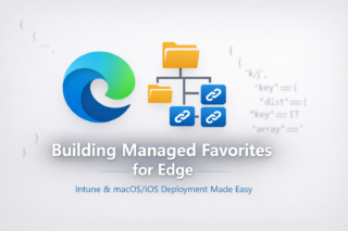 Build Microsoft Edge Managed Favorites with a GUI